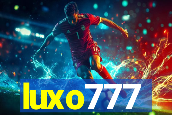 luxo777