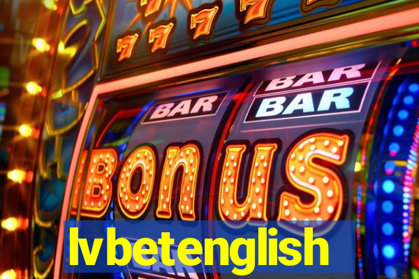 lvbetenglish