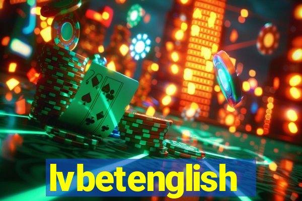 lvbetenglish