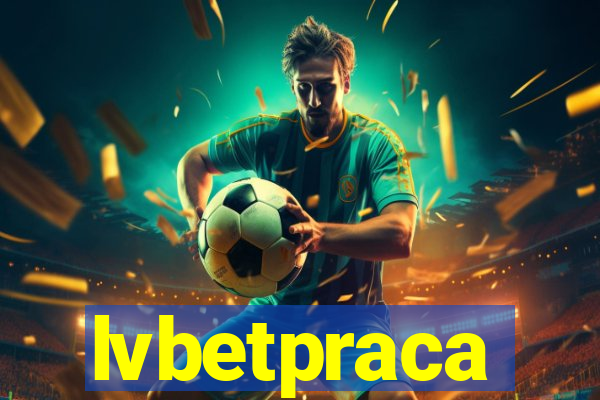 lvbetpraca