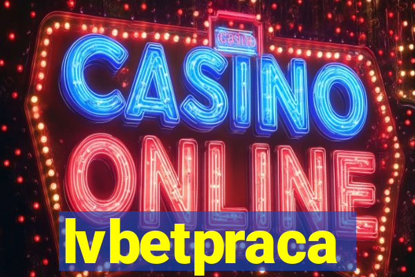 lvbetpraca