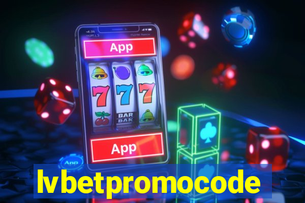 lvbetpromocode