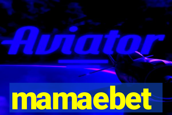 mamaebet