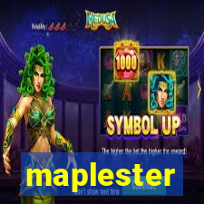 maplester