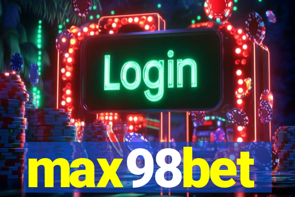 max98bet