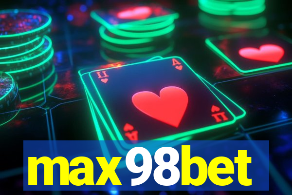 max98bet