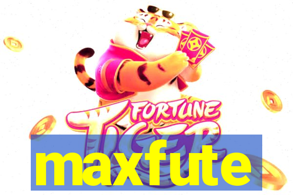 maxfute