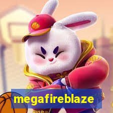 megafireblaze