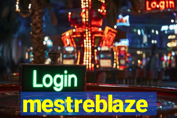 mestreblaze