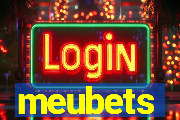 meubets