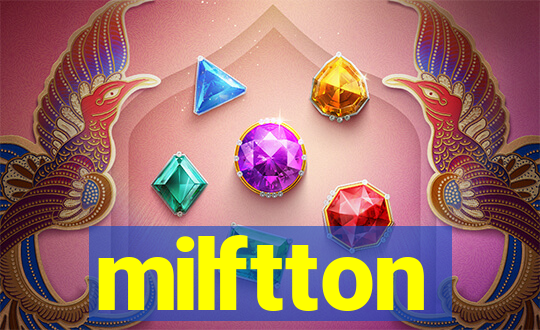 milftton