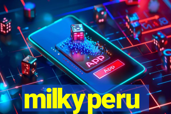 milkyperu