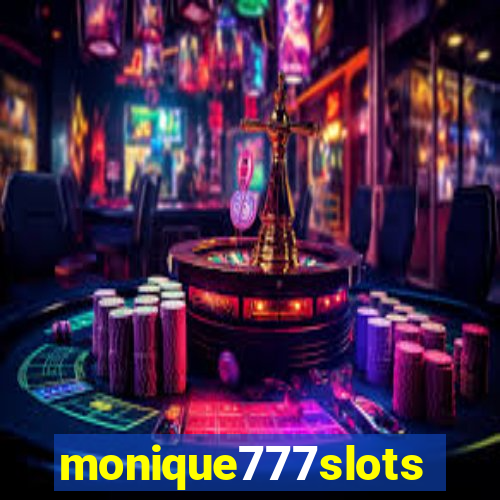 monique777slots