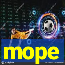 mope