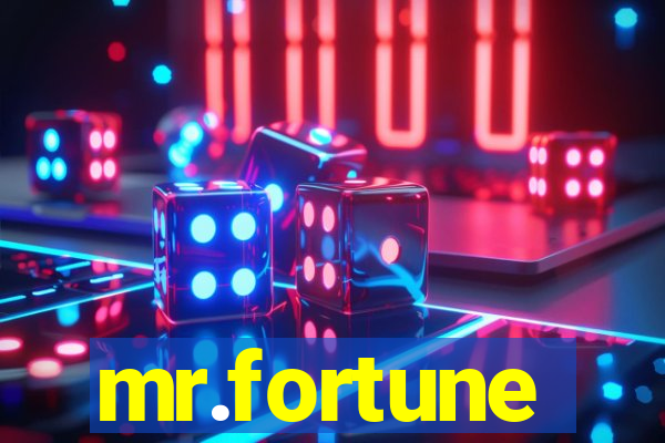 mr.fortune