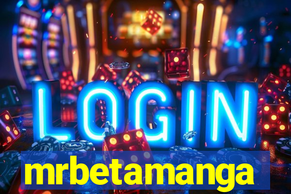 mrbetamanga