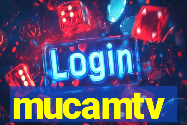 mucamtv