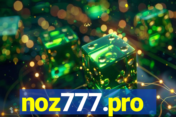 noz777.pro