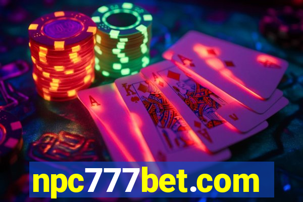 npc777bet.com