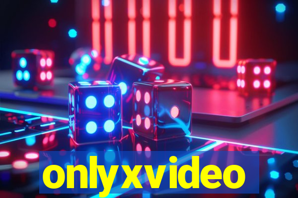 onlyxvideo