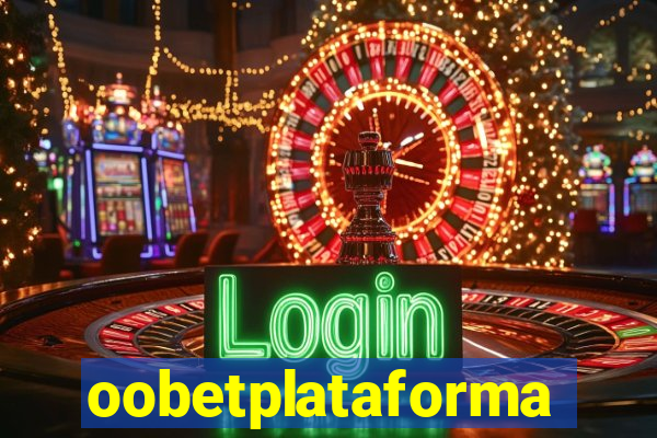 oobetplataforma