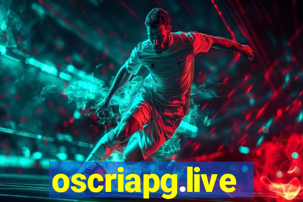 oscriapg.live