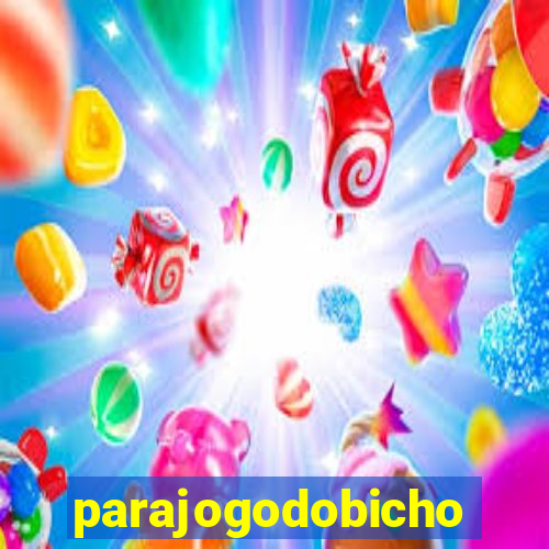 parajogodobicho