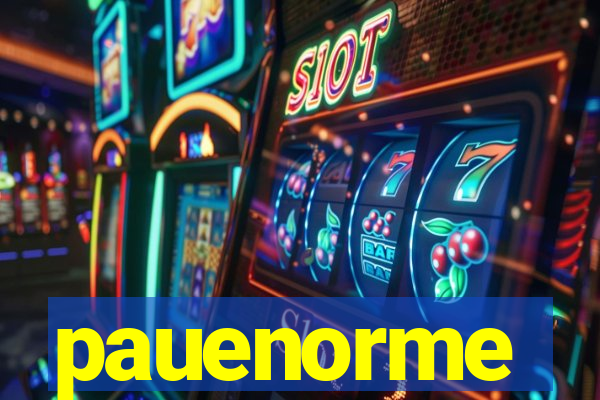 pauenorme