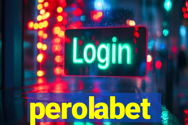 perolabet