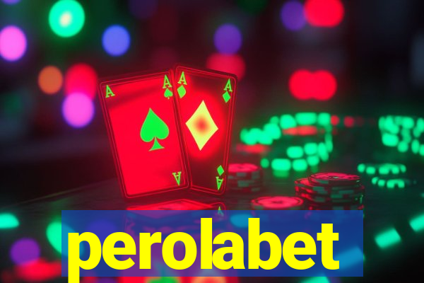 perolabet