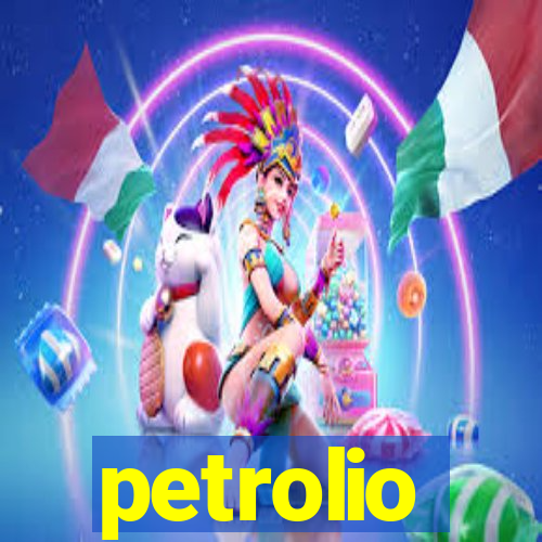 petrolio