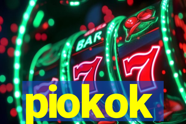 piokok