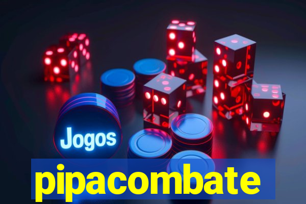 pipacombate