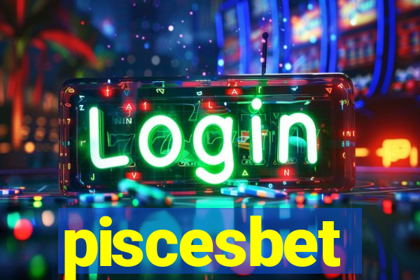 piscesbet