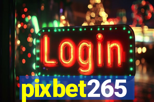 pixbet265