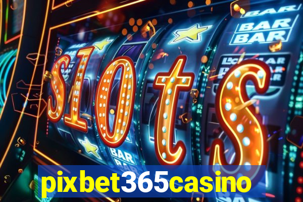 pixbet365casino