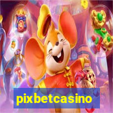 pixbetcasino