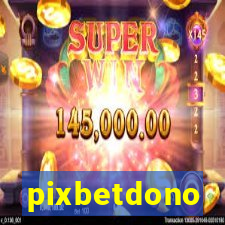 pixbetdono