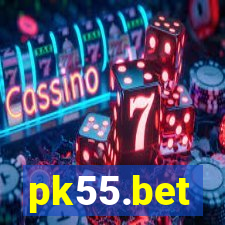 pk55.bet