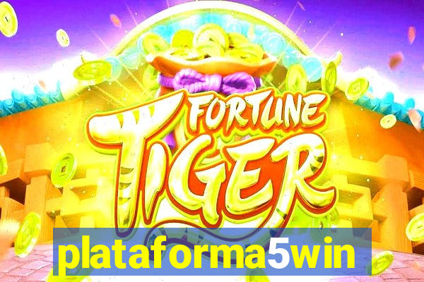 plataforma5win