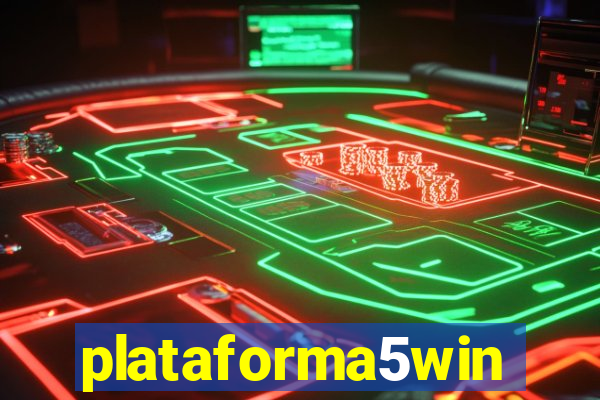 plataforma5win