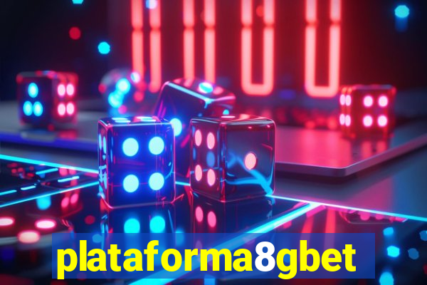 plataforma8gbet