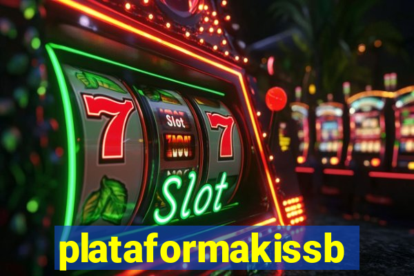 plataformakissbet.com