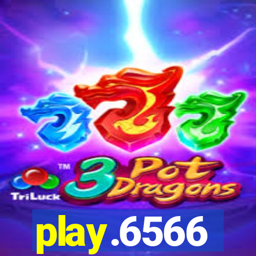 play.6566