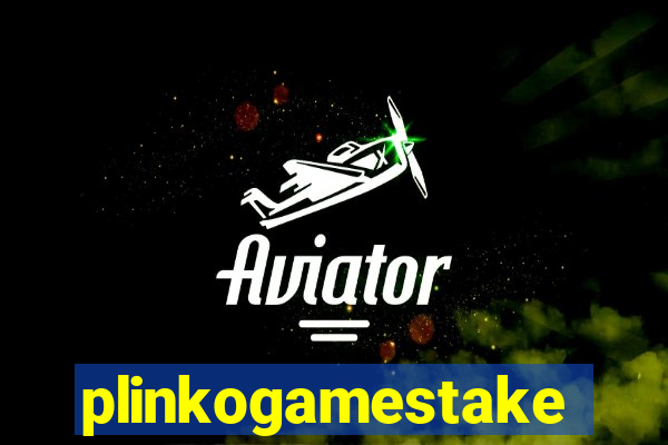 plinkogamestake