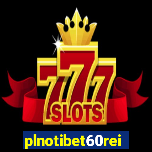 plnotibet60rei