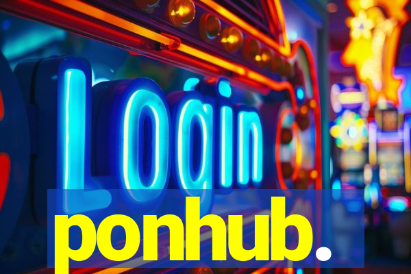 ponhub.