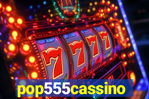 pop555cassino