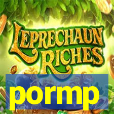 pormp