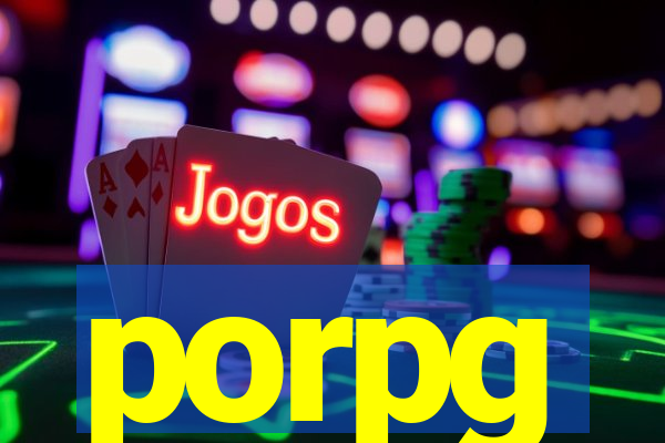 porpg